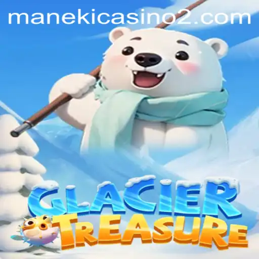 Exploring the Thrilling World of GlacierTreasure at 5956.bet